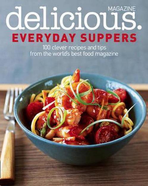 Everyday Suppers (Delicious) 9780007292530 Anonymous, Boeken, Overige Boeken, Zo goed als nieuw, Verzenden