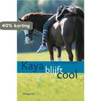 Kaya blijft cool / Kaya / 3 9789021670737 Gaby Hauptmann, Boeken, Verzenden, Gelezen, Gaby Hauptmann