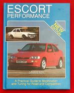 Escort Performance A Practical Guide to Modification, Ford, Boeken, Auto's | Boeken, Algemeen, Verzenden, Zo goed als nieuw, Dennis Foy