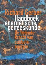 Handboek energetische geneeskunde 9789023009283 R. Gerber, Verzenden, Gelezen, R. Gerber