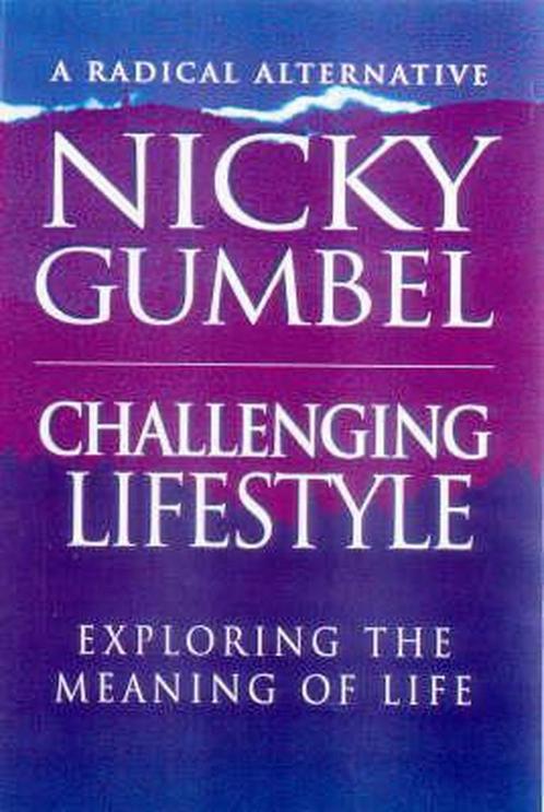 Challenging Lifestyle 9780854767427 Nicky Gumbel, Boeken, Overige Boeken, Gelezen, Verzenden