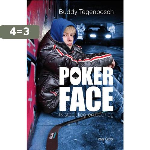 Pokerface 9789000307081 Buddy Tegenbosch, Boeken, Kinderboeken | Jeugd | 13 jaar en ouder, Zo goed als nieuw, Verzenden