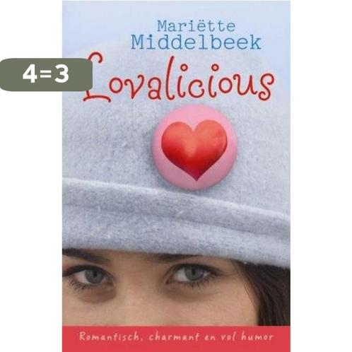 Lovalicious 9789059773455 Mariëtte Middelbeek, Boeken, Romans, Gelezen, Verzenden