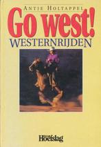 Go west! 9789038411842 A. Holtappel, Verzenden, Gelezen, A. Holtappel