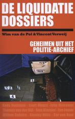 De liquidatie dossiers 9789491308048 Vincent Verweij, Verzenden, Gelezen, Vincent Verweij