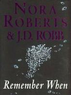 Remember when by Nora Roberts (Paperback) softback), Boeken, Overige Boeken, Gelezen, J. D. Robb, Nora Roberts, Verzenden