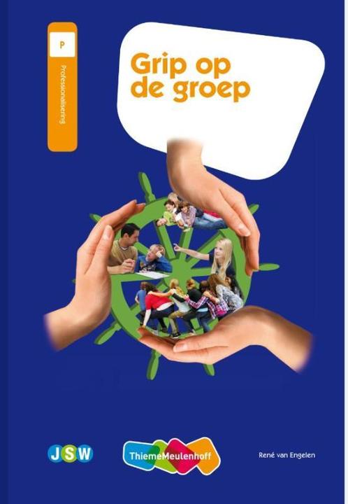 Grip op de groep 9789006951431 Rene van Engelen, Boeken, Schoolboeken, Zo goed als nieuw, Verzenden