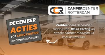 Camper Center Rotterdam DECEMBERMAAND ACTIEMAAND beschikbaar voor biedingen