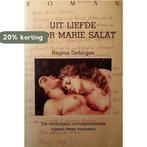 Uit liefde voor marie salat 9789069740041 Régine Deforges, Boeken, Verzenden, Gelezen, Régine Deforges