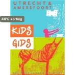 Kidsgids Utrecht - Amersfoort 9789076691237 B. van Waveren, Verzenden, Zo goed als nieuw, B. van Waveren