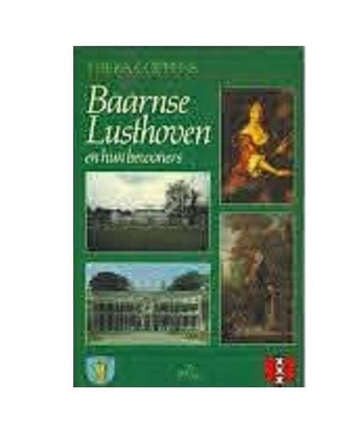 Baarnse lusthoven en hun bewoners 9789068012477, Boeken, Geschiedenis | Wereld, Gelezen, Verzenden