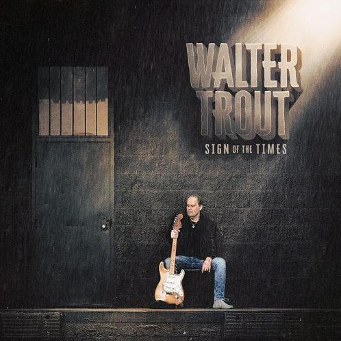 Walter Trout - Sign Of The Times - CD, Cd's en Dvd's, Cd's | Overige Cd's, Ophalen of Verzenden
