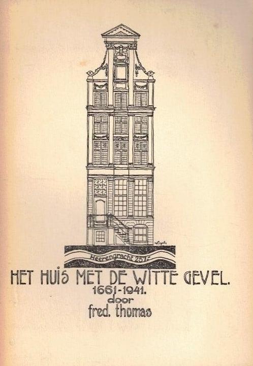 Thomas, Fred.-Het Huis met de witte Gevel-Heerengracht 257 -, Boeken, Overige Boeken, Gelezen, Verzenden