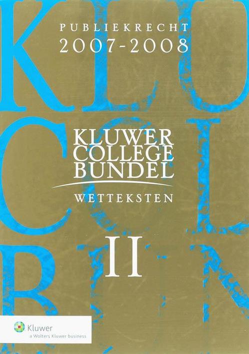 Kluwer Collegebundel / 2007-2008 9789013042375, Boeken, Wetenschap, Gelezen, Verzenden