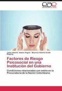 Factores de Riesgo Psicosocial En Una Instituci. Angulo,, Boeken, Overige Boeken, Zo goed als nieuw, Verzenden
