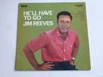 Jim Reeves - Hell Have To Go (LP), Cd's en Dvd's, Vinyl | Pop, Verzenden, Nieuw in verpakking