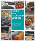 Koken met gedroogd voedsel 9789082235418 Claudia Kuyken, Verzenden, Zo goed als nieuw, Claudia Kuyken
