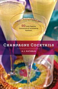 50 Series: Champagne cocktails by A. J Rathburn (Hardback), Boeken, Taal | Engels, Gelezen, Verzenden