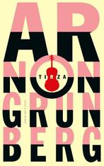 9789038812151 Tirza Arnon Grunberg, Verzenden, Nieuw, Arnon Grunberg