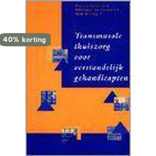 Transmurale thuiszorg voor verstandelijk gehandicapten, Boeken, Wetenschap, Zo goed als nieuw, Verzenden