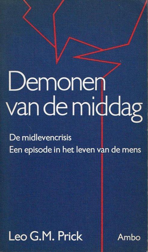 Demonen van de middag 9789026306662 Prick, Boeken, Overige Boeken, Gelezen, Verzenden