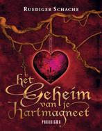 Het geheim van je hartmagneet 9789049960094 R. Schache, Boeken, Verzenden, Zo goed als nieuw, R. Schache