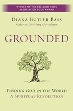 9780062328564 Grounded Diana Butler Bass, Verzenden, Nieuw, Diana Butler Bass