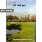 over 25 jaar golf Golfclub Zeegersloot, Alphen aan den Rijn, Verzenden, Zo goed als nieuw
