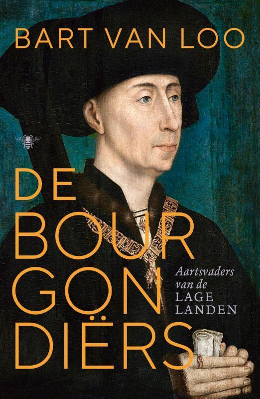 De Bourgondiërs 9789403118819 Bart van Loo, Boeken, Geschiedenis | Wereld, Gelezen, Verzenden