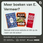 95 jaar Ajax 1900-1995 9789024523641 E. Vermeer, Verzenden, Gelezen, E. Vermeer