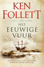 Het eeuwige vuur / Kingsbridge / 3 9789022575116 Ken Follett, Boeken, Verzenden, Gelezen, Ken Follett