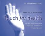9789020213997 Touch for health John Thie, Boeken, Nieuw, John Thie, Verzenden