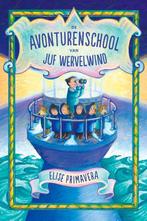De avonturenschool van Juf Wervelwind 9789026138584, Boeken, Verzenden, Zo goed als nieuw, Elise Primavera