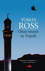 Onze vrouw in Tripoli 9789023482086 Tomas Ross, Verzenden, Gelezen, Tomas Ross