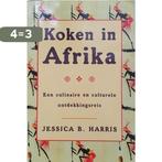 Koken In Afrika 9789055018789 J.B. Harris, Verzenden, Gelezen, J.B. Harris