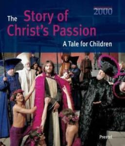 The story of Christs passion: a tale for children / by, Boeken, Esoterie en Spiritualiteit, Gelezen, Verzenden
