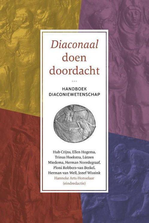 9789043529648 Diaconaal doen doordacht | Tweedehands, Boeken, Studieboeken en Cursussen, Zo goed als nieuw, Verzenden