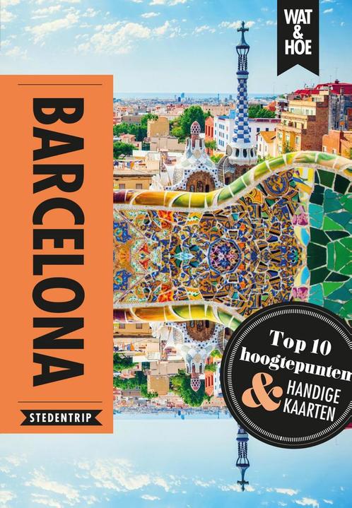Barcelona / Wat & Hoe reisgids 9789021570471, Boeken, Reisgidsen, Zo goed als nieuw, Verzenden