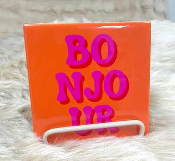 Tegeltje Bonjour - Roze, oranje beschikbaar voor biedingen