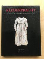 Klederpracht De Drachten Van Vlaardingen 9789059940147, Boeken, Verzenden, Gelezen