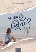 Wat wist ik van liefde? 9789044851502 Ingrid Vandekerckhove, Boeken, Verzenden, Zo goed als nieuw, Ingrid Vandekerckhove