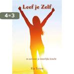 Leef je zelf 9789463310017 Ria Teeuw, Boeken, Verzenden, Gelezen, Ria Teeuw