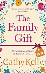 The Family Gift, Kelly, Cathy, Cathy Kelly, Gelezen, Verzenden