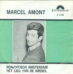 vinyl single 7 inch - Marcel Amont - Romantisch Amsterdam, Zo goed als nieuw, Verzenden