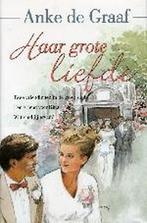 Haar grote liefde 9789020526851 A. de Graaf, Boeken, Verzenden, Gelezen, A. de Graaf