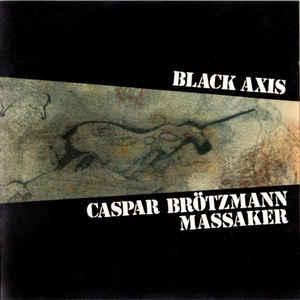 cd - Caspar BrÃ¶tzmann Massaker - Black Axis, Cd's en Dvd's, Cd's | Overige Cd's, Zo goed als nieuw, Verzenden