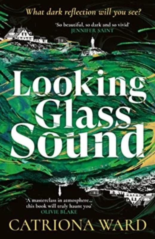 Looking glass sound 9781800810983 Catriona Ward, Boeken, Taal | Engels, Gelezen, Verzenden