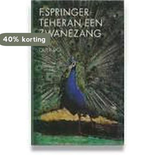 Teheran, een zwanezang 9789021482880 F. Springer, Boeken, Romans, Gelezen, Verzenden