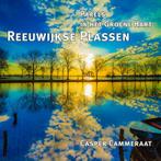 Reeuwijkse Plassen 9789082722000 Casper Cammeraat, Boeken, Verzenden, Gelezen, Casper Cammeraat