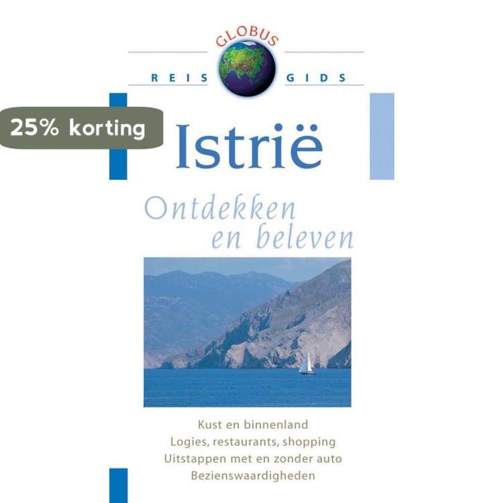 Globus Istrië 9789043804318, Boeken, Reisgidsen, Gelezen, Verzenden